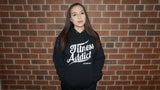 Fitness Addict Pullover Hoodie: Black (With White Letters)